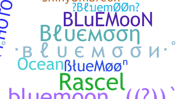 暱稱 - bluemoon