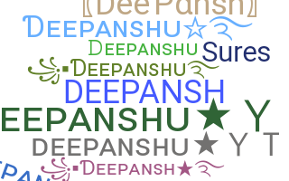 暱稱 - Deepansh