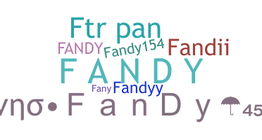 暱稱 - Fandy
