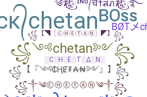 暱稱 - Chetan