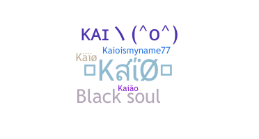 暱稱 - Kaio