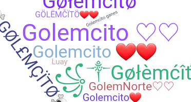 暱稱 - Golemcito