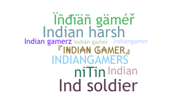 暱稱 - Indiangamers