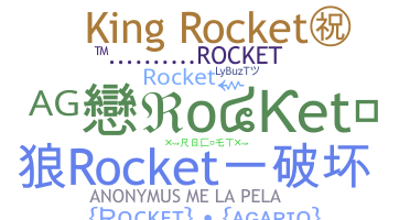 暱稱 - Rocket