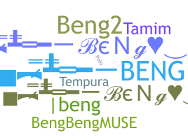 暱稱 - beng