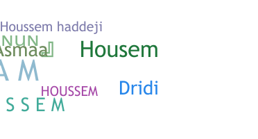 暱稱 - Houssem