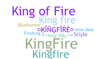 暱稱 - kingfire