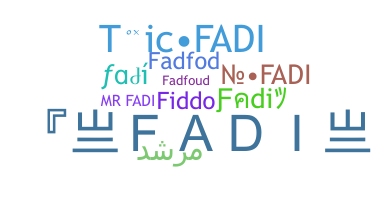 暱稱 - Fadi