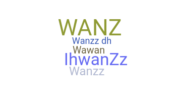 暱稱 - wanzz