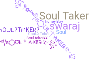 暱稱 - SoulTaker