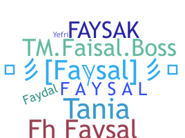 暱稱 - Faysal