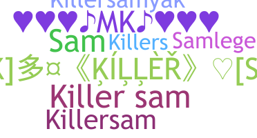暱稱 - KillerSam