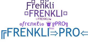 暱稱 - frenkli
