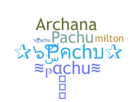 暱稱 - pachu