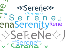 暱稱 - Serene