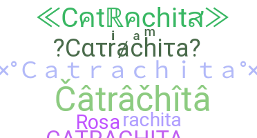 暱稱 - Catrachita
