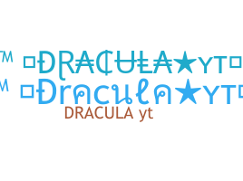 暱稱 - Draculayt