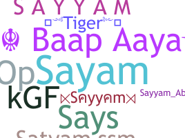 暱稱 - Sayyam