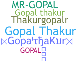 暱稱 - Gopalthakur