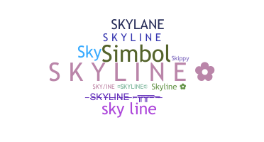 暱稱 - Skyline