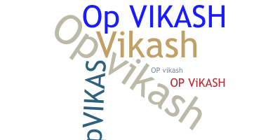 暱稱 - Opvikash