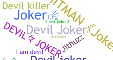 暱稱 - Deviljoker