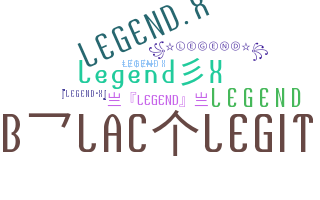 暱稱 - Legendx