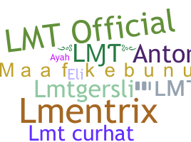 暱稱 - LMT