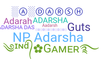 暱稱 - Adarsha
