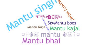 暱稱 - Mantu