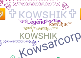 暱稱 - Kowshik