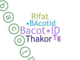 暱稱 - BacotID