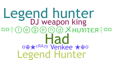 暱稱 - LegendHunter