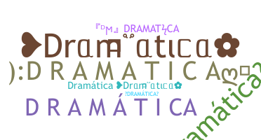 暱稱 - Dramtica