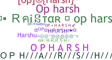 暱稱 - Opharsh