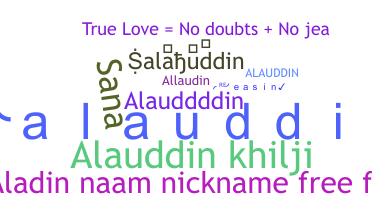 暱稱 - Alauddin