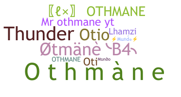 暱稱 - Othmane