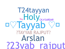 暱稱 - Tayyab