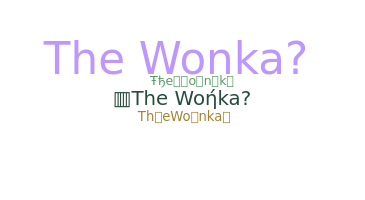 暱稱 - thewonka