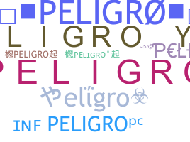 暱稱 - Peligro