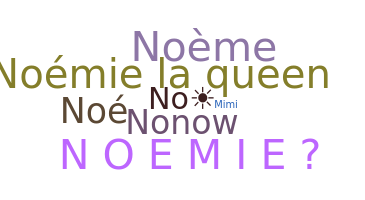 暱稱 - Noemie