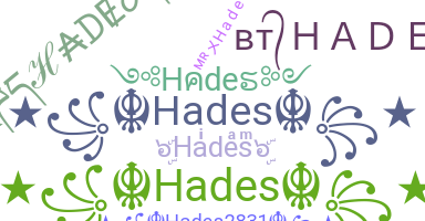 暱稱 - Hades