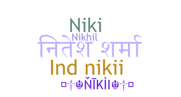暱稱 - Nikii