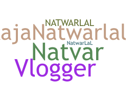 暱稱 - Natwarlal