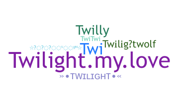 暱稱 - Twilight