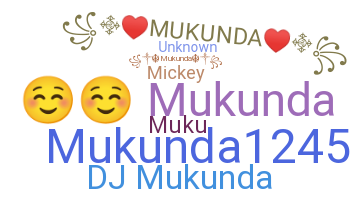 暱稱 - Mukunda