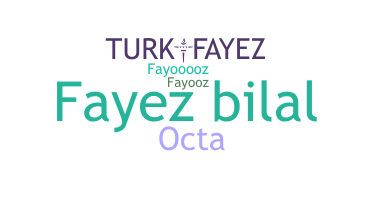 暱稱 - Fayez