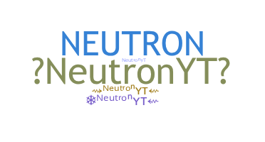 暱稱 - NeutronYT