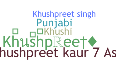 暱稱 - Khushpreet