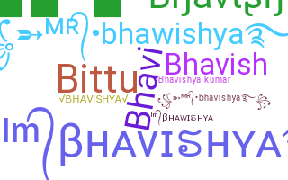 暱稱 - Bhavishya